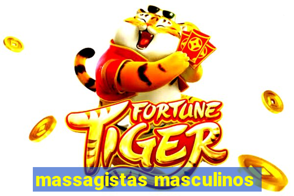 massagistas masculinos